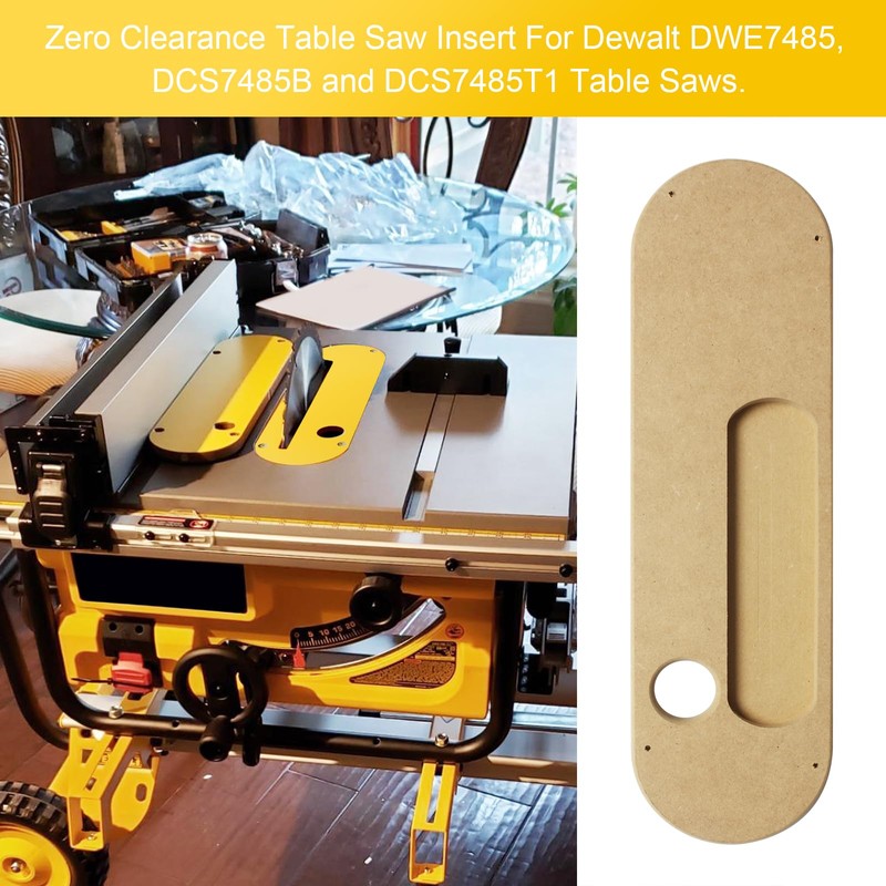Zero Clearance Inserts For DeWalt DWE7485 DCS7485B, DCS7485T1 Table Saws,Precise