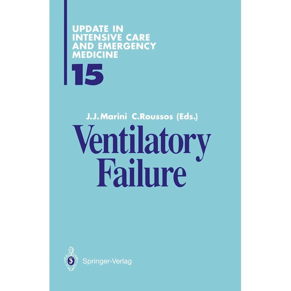 Ventilatory Failure (Update in Intensive Care and Emergency Medicine, Band