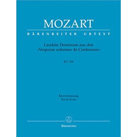 Laudate Dominum K.339 from the Vesperae solennes de Confessore - Solemn Vespers (Vocal Score)