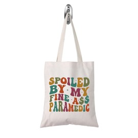 TSOTMO Paramedic Girlfriend Gift Medic Wife First Responder Gift Spoiled By My Fine Ass Paramedic Shopping Bag Ems Gift (Ass Paramedic tote CA)