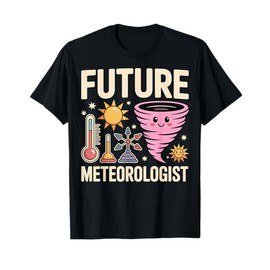 Future Meteorologist Storm Chaser Weather Scientist Girls T-Shirt