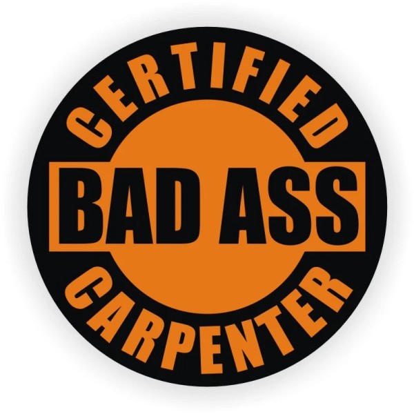 Unbranded/Generic 3pack Bad Ass Carpenter Hard Hat Decals Round Helmet