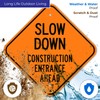 Slow Down Construction Entrance Ahead Sign, 12x12 Inches, Rust Free