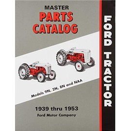 Ford Tractor Parts Catalog 1939 1953