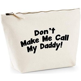 Hippowarehouse Don't make me call my daddy printed make up cosmetic wash bag 18x19x9cm