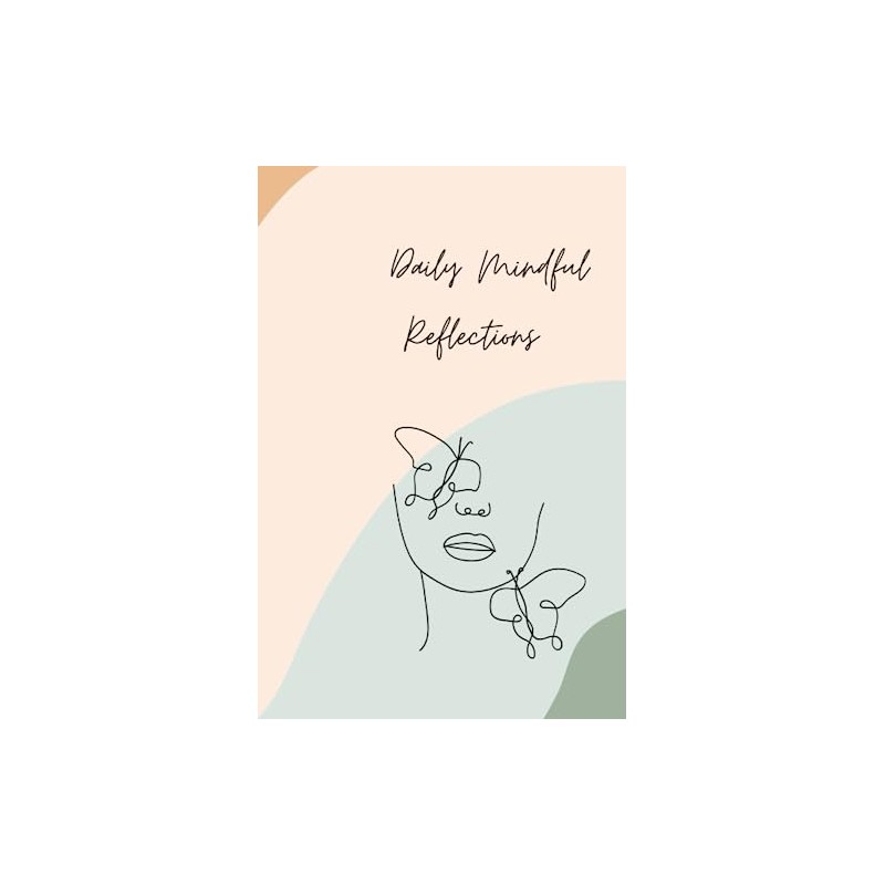 Daily Mindful Reflections