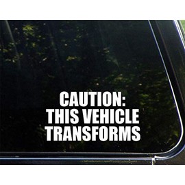 Diamond Graphics Caution: This Vehicle Transforms. Decal 7-1/4" x 3-3/4"