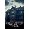 Urban Legends And Tales of Terror: 1