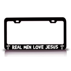 Customola Real Men Love Jesus Jesus Christian Metal License Plate Frame Style 8 Black