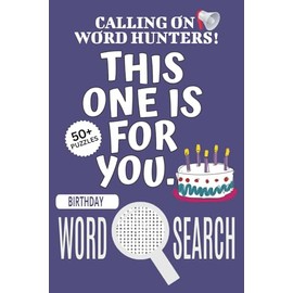 Birthday Word Search Puzzle Book: Easy-To-Read Print Word Searches About Birthday, Birthday Puzzle Game, Birthday Jigsaw Puzzle | 6x9 Inches, 110 ... Vacations, Holidays And Free Times
