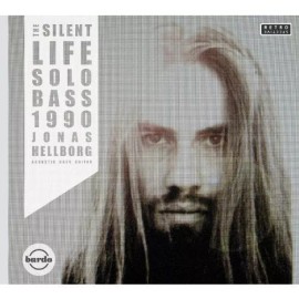 Bardo Records Jonas Hellborg - The Silent Life / Solo Bass 1990 [New CD]