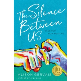 The Silence Between Us (Blink)