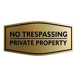 Signs ByLITA Fancy No Trespassing Private Property Sign (Brushed Gold) - Large