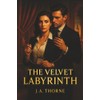THE VELVET LABYRINTH