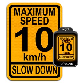 Maximum Speed Limit 10 Slow Down Sign, Rust Free Aluminum, Black on Engineer Grade Reflective Yellow, 10 by 14 inches, UV Protected, Weather Resistant, Waterproof. Encourages Vehicles to Slow down and to Reduce KM/H (Kilometers per Hour) MPH (Miles per H