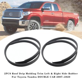 Frezon 2PCS Roof Drip Molding Trim Left & Right Side Rubber For Toyota Tundra DOUBLE CAB 2007-2020# 768679409158,75552-0C050