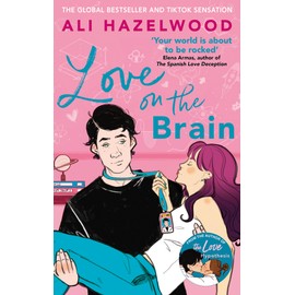 Love On The Brain: From The Bestselling Author Of The Love Hypothesis