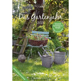 Das Gartenjahr 2021 - Bild-Kalender 24x34 cm - mit Gartentipps und Rezepten - Ratgeber - Wandkalender - mit Platz für Notizen - Alpha Edition: ... & Rezepte für Natur- und Gartenliebhaber