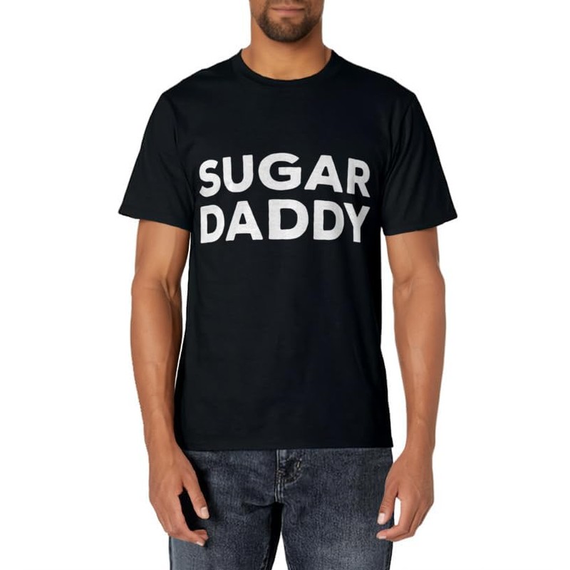 Sugar Daddy Shirt T-Shirt