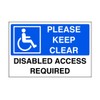 Please keep clear disabled access required - parking sign -