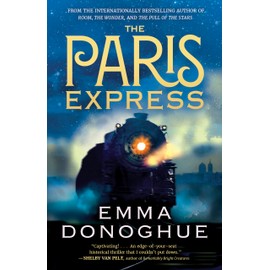 The Paris Express: A Novel