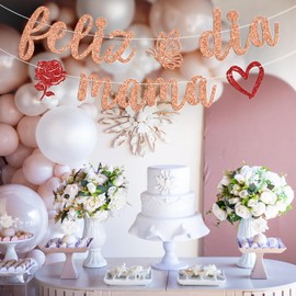 Rose Gold Glitter Feliz Dia Mama Banner, Happy Mother's Day Bunting Sign, Best Mom Ever/Super Mom, Spanish Theme Happy Mother's Day/Mom's Birthday Party Decorations Supplies for Her
