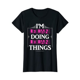 Women's I'm Leilani Doing Leilani Things First Name Saying Gift T-Shirt, black