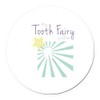CafePress My Tooth Fairy Pillow 5.5" Round Car Magnet Magnetic