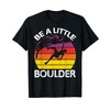 Vintage Rock Climbing Climber Bouldering Gift 8 T-Shirt