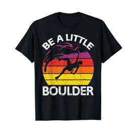 Vintage Rock Climbing Climber Bouldering Gift 8 T-Shirt