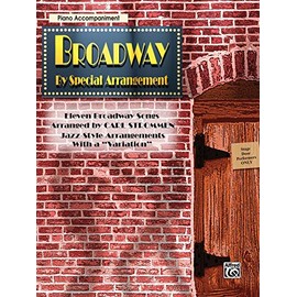 Broadway by Special Arrangement: Piano Acc.: Piano Accompaniment