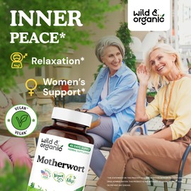Wild & Organic Wild & Organic Motherwort Capsules - Calmness & Women's Support - 1000 mg Motherwort Herb Supplement - 45 Days of Supply - 90 Vegan Capsules - Non-GMO, Gluten-Free, No Additives