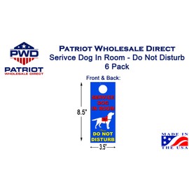 Service Dog in Room - Do Not Disturb Double Sided Door Hangers - Pack of 6