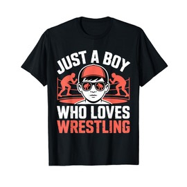 Just A Boy Who Loves Wrestling Wrestler Kid Wrestling T-Shirt