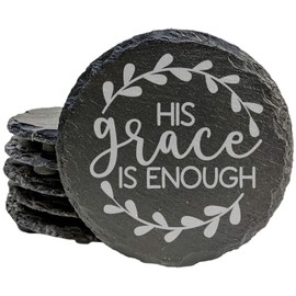 Faith and Hope: Laser Etched Slate Coasters: Christian Gift - His Grace is Enough - Round Slate - set of 5