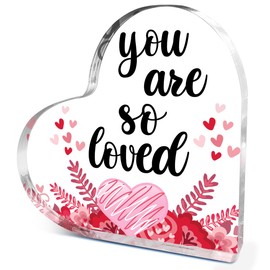 Heart Plaque Acrylic Decor,You Are So Loved Acrylic Sign,Inspirational Positive Acrylic Plaque,Valentines Day Birthday Gifts for Home Girl Room Wife Room Desk Shelf Table Decor
