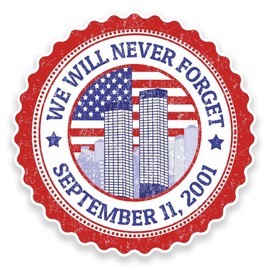 DestinationVinyl 2 x 10cm/100mm Never Forget September 11th 2001 - Memorial Window Cling Sticker - USA America #9273