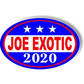 work house signs Joe Exotic Tiger King for President 2020 Car Magnet Magnetic Bumper Sticker Oval