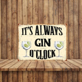 Shawprint IT'S GIN O CLOCK RETRO METAL TIN BAR SIGN SHABBY CHIC (150MM X 200MM (6" X 8"))