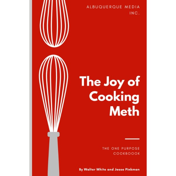 The joy of cooking meth - joke notebook braking bad