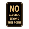 Signs ByLITA No alcohol beyond this point Sign (Black Gold)