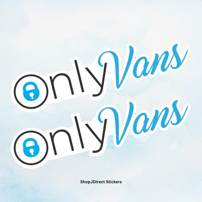 Only Vans Sticker - Waterproof Vinyl Sticker | Window Bumper