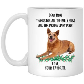 Lovesout Funny Saying Australian Cattle Dog Red Gifts For Mom Thanks For The Belly Rubs Christmas 2024 Gifts White Mug 11oz
