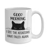 Cat Mug Good Morning Human Servant I See The Assassins