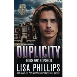 Duplicity (Benson First Responders)