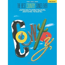 The Best Country Songs Ever (Best Ever)