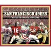 San Francisco 49ers: An Illustrated Timeline