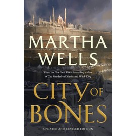 City of Bones: Updated and Revised Edition