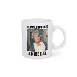 Silver Buffalo The dorado Girls Dorothy I Will Not Have A Nice Day - Taza de cerámica de 20 onzas, exclusiva de Toynk
