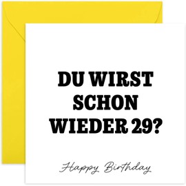 Funny 30th Birthday Card for a Friend - "Du wirst schon wieder 29?" Humourus Greeting Cards for Sister Brother Cousin - For Men and Women - Premium Cards with Envelope